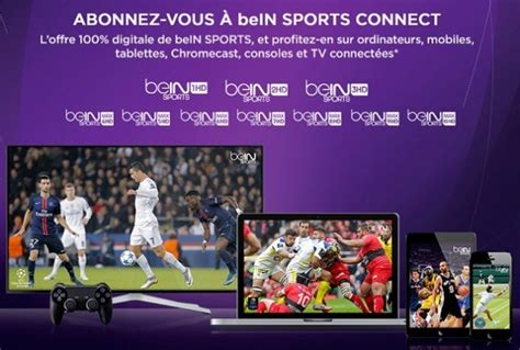 beIN SPORTS avec SFR : chaînes, prix, accès,。